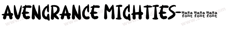 avengrance mighties字体转换